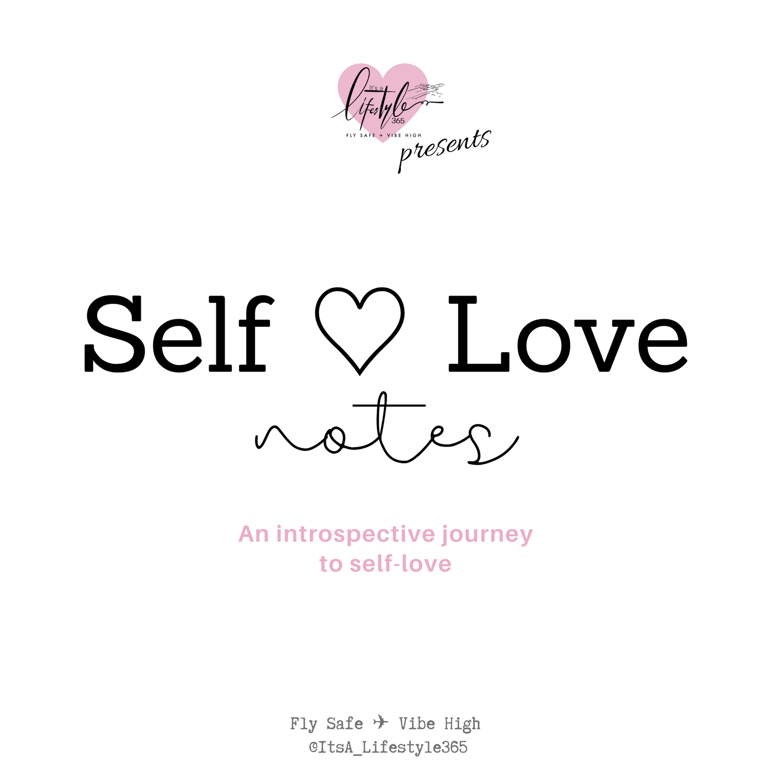 IAL365 Self ♡ Love notes was created to push a more positive agenda on you. The Self ♡ Love notes is an introspective journey to self-love.